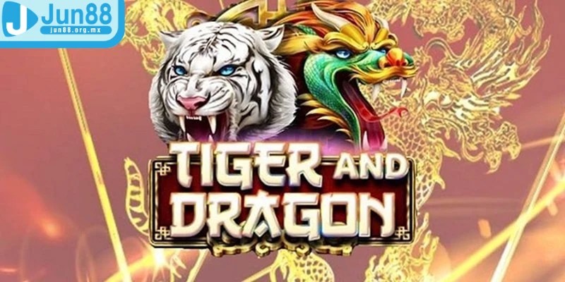 Cách chơi Rồng Hổ - Trò chơi may mắn, kịch tính nhất 2 Cửa Hổ cực kỳ phổ biến đem lại cơ hội thắng cao cho bet thủ